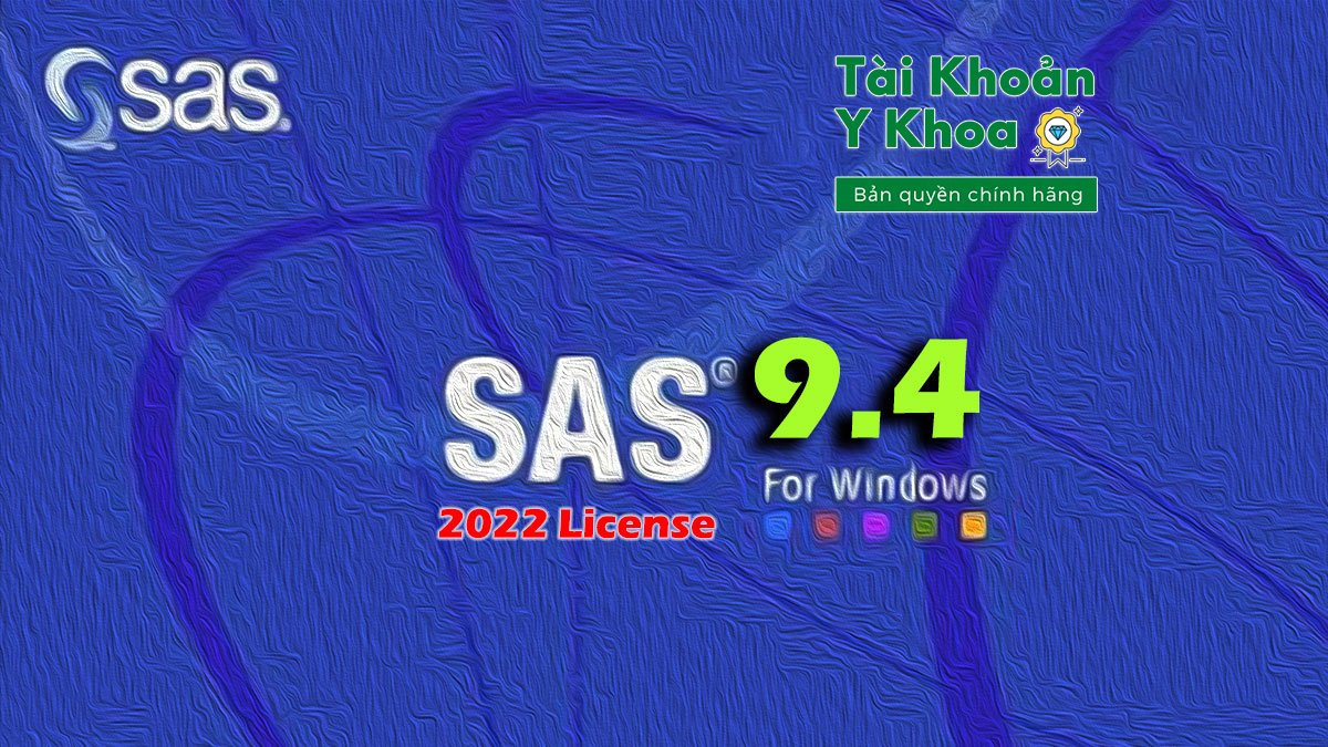 Phần mềm SAS 9.4 bản quyền